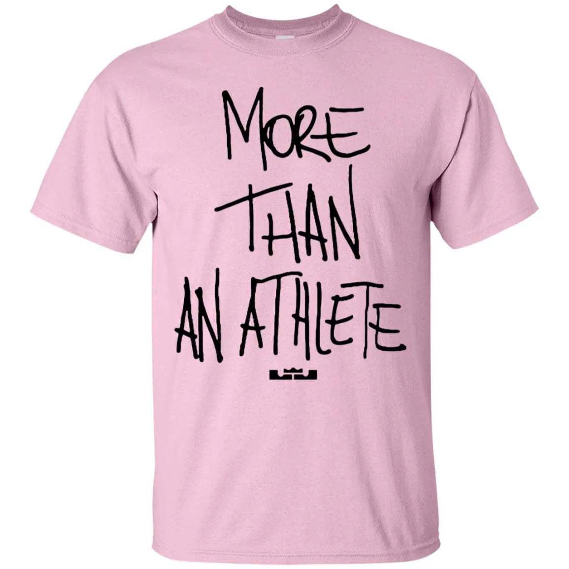 More Than An Athlete Shirt Light - WeCustomit