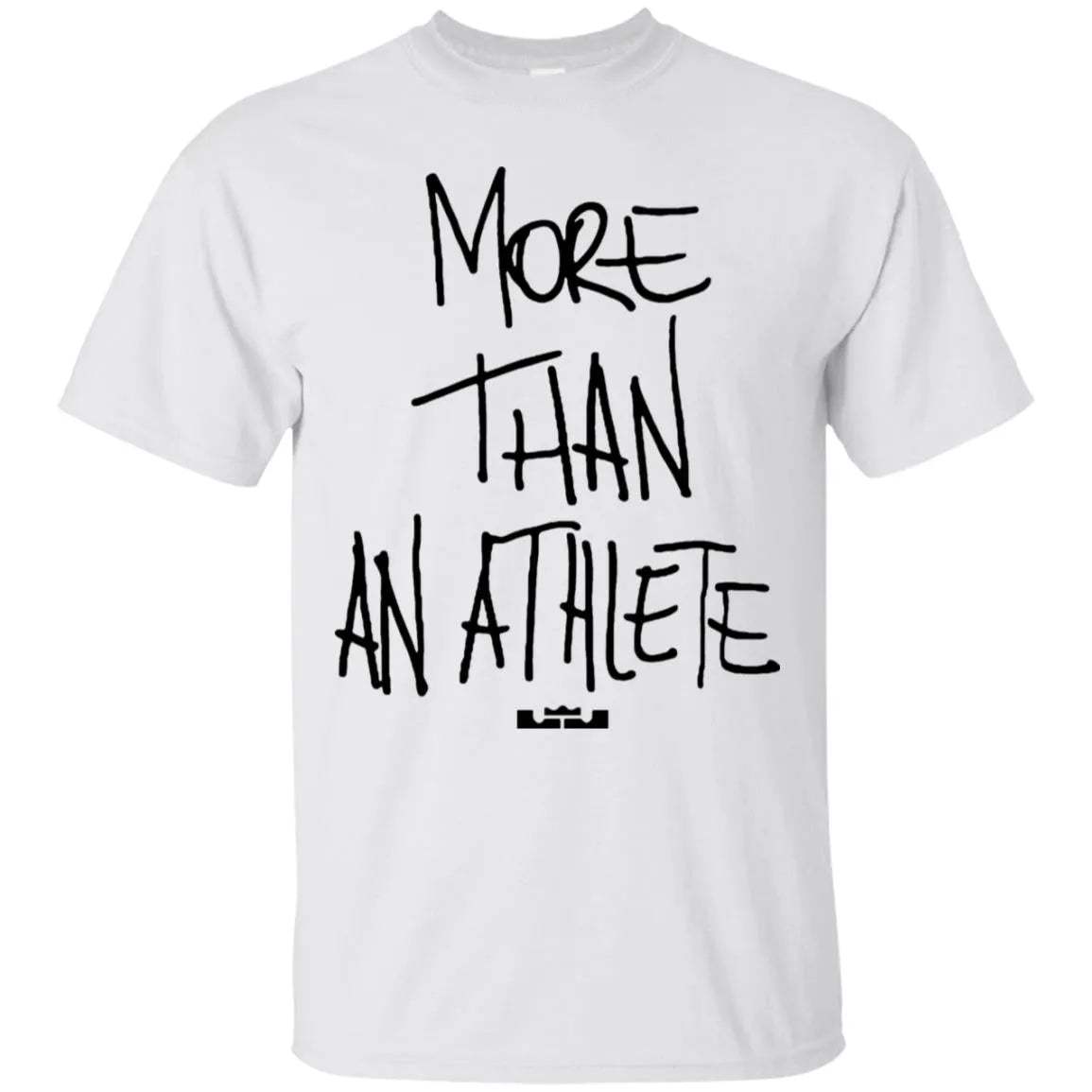 More Than An Athlete Shirt Light - WeCustomit