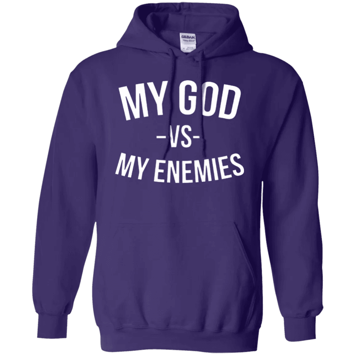 My God Vs My Enemies Hoodie - WeCustomit