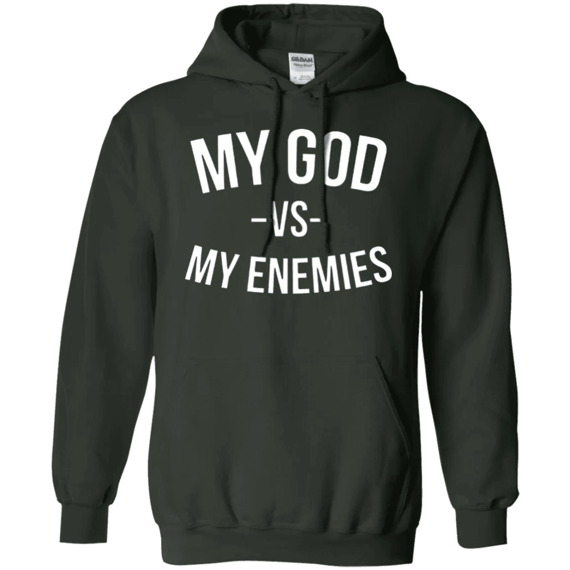 My God Vs My Enemies Hoodie - WeCustomit