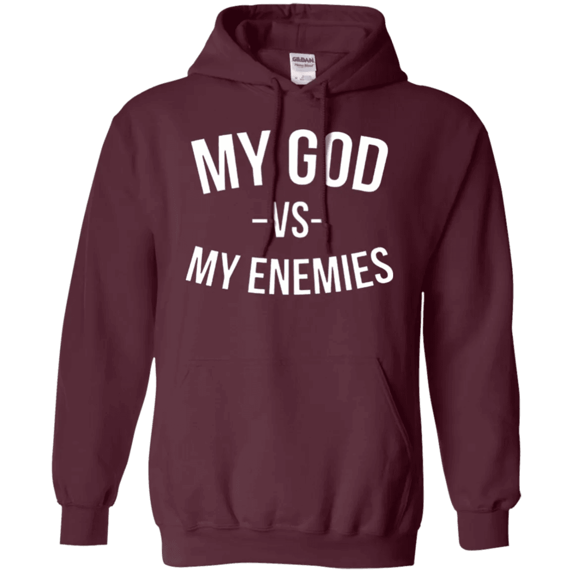 My God Vs My Enemies Hoodie - WeCustomit