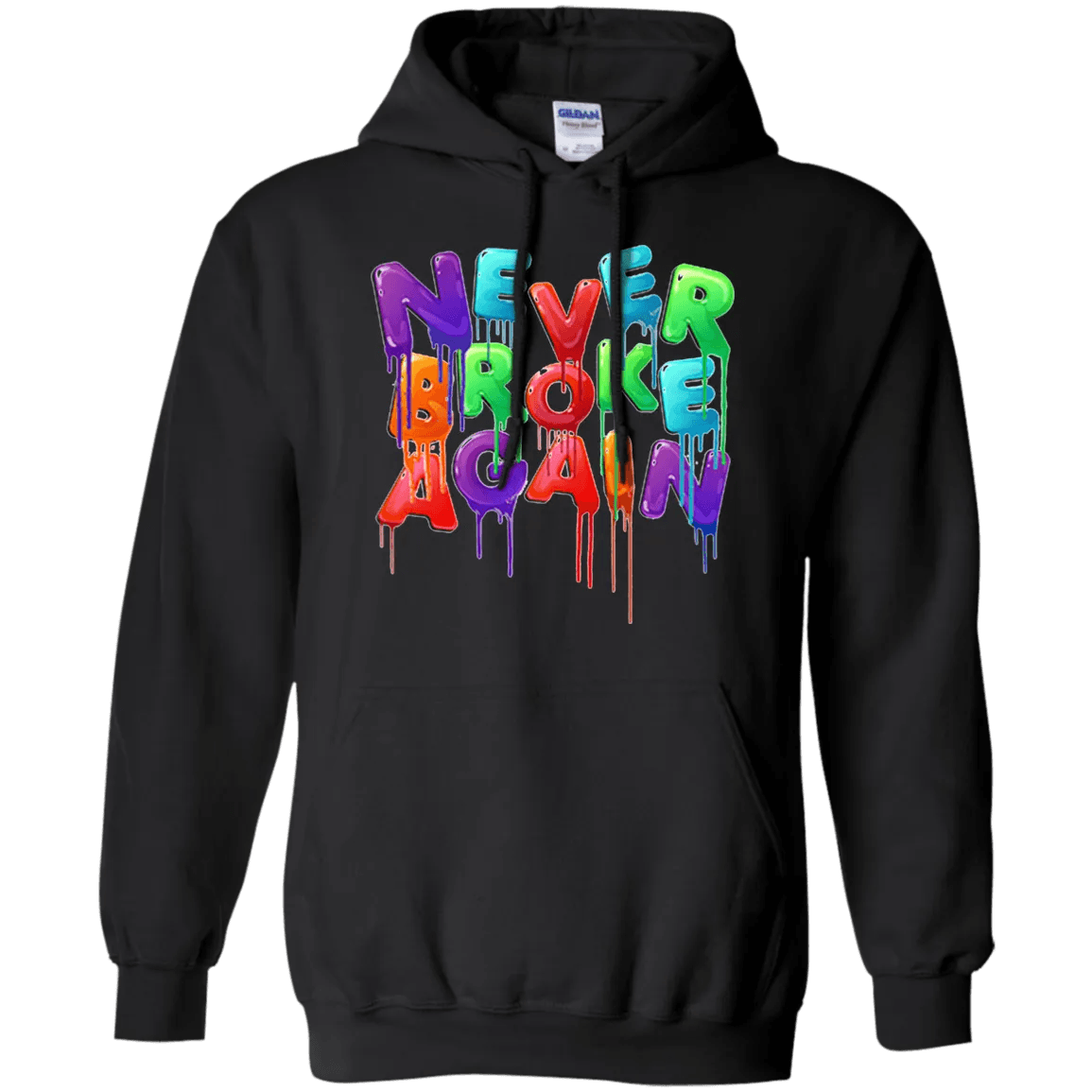 Never Broke Again Hoodie Colorful - WeCustomit