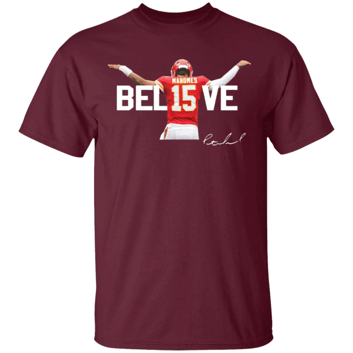 Patrick Mahomes Believe Shirt - WeCustomit