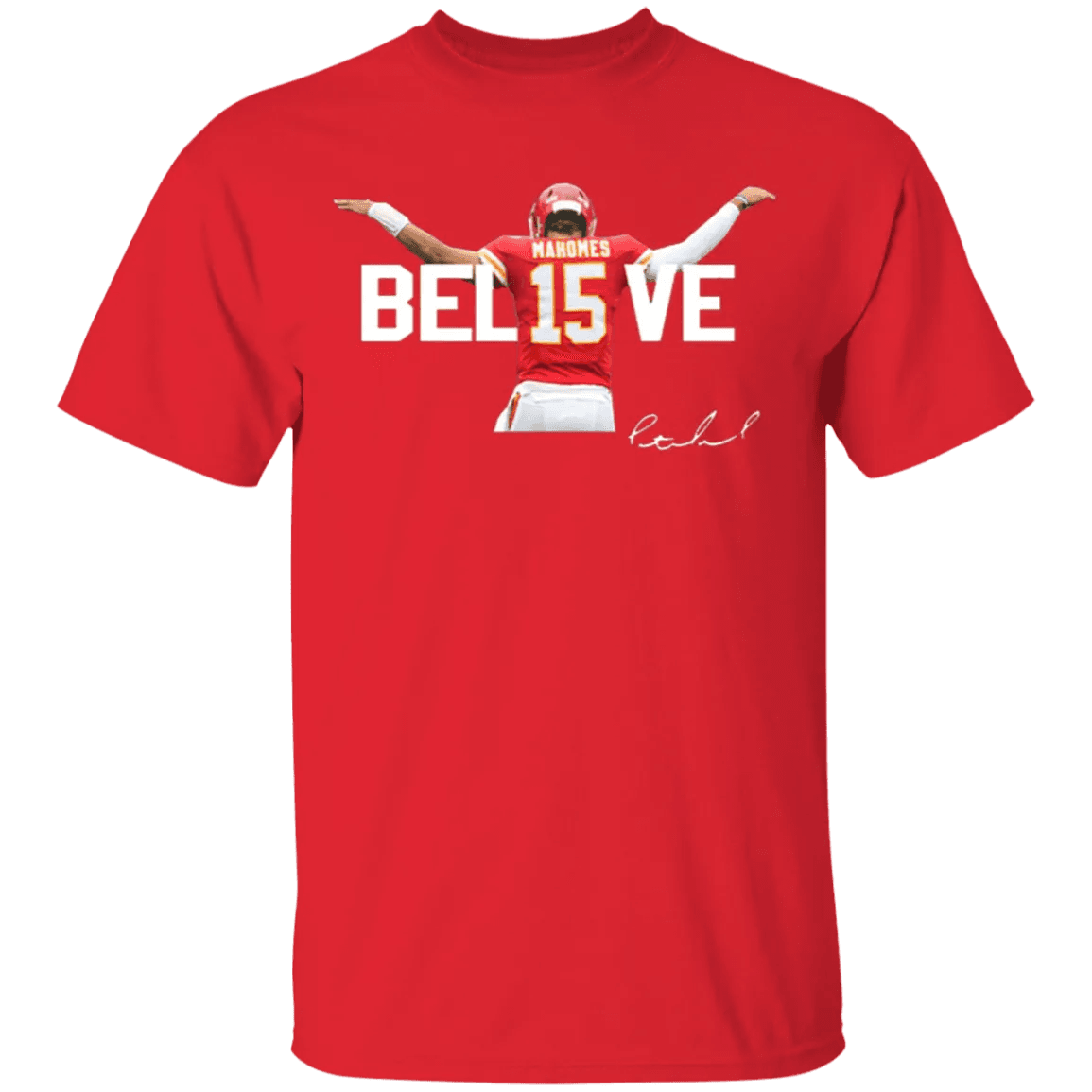 Patrick Mahomes Believe Shirt - WeCustomit