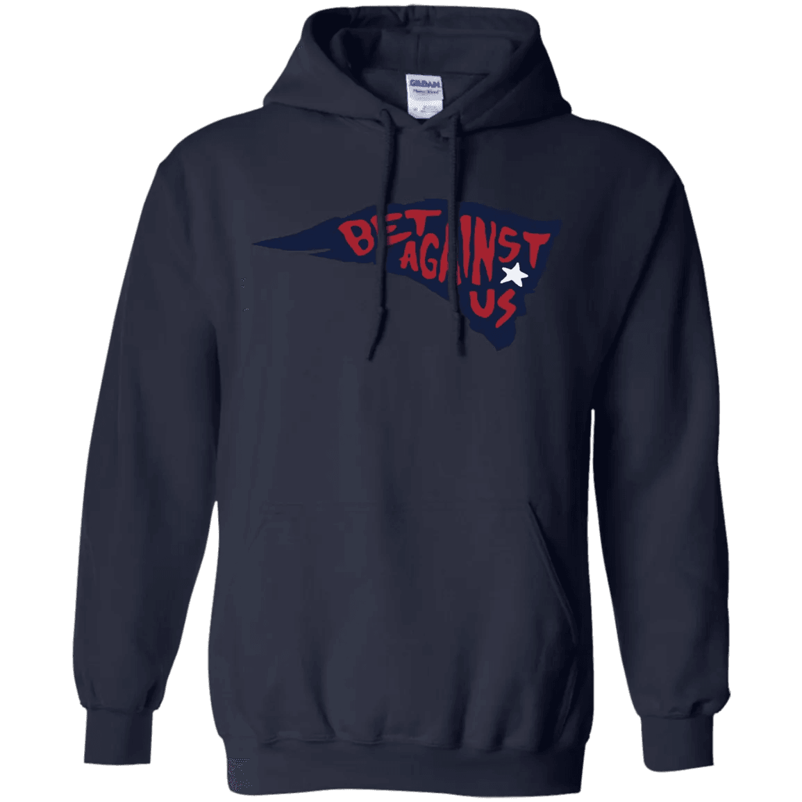 Patriots Bet Against Us Hoodie - WeCustomit