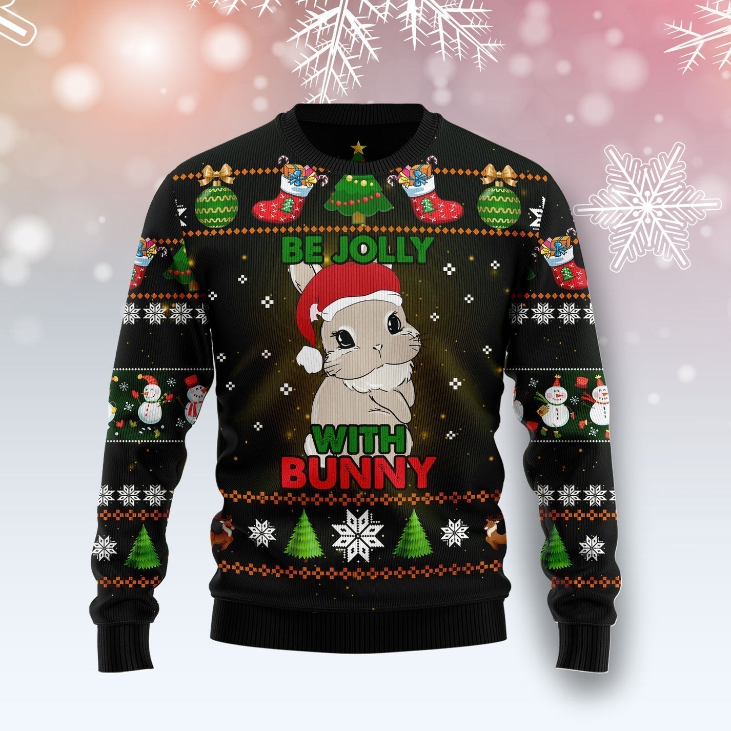 Rabbit Be Jolly Ugly Christmas Sweater For Men & Women Christmas Gift Sweater US3109 - WeCustomit