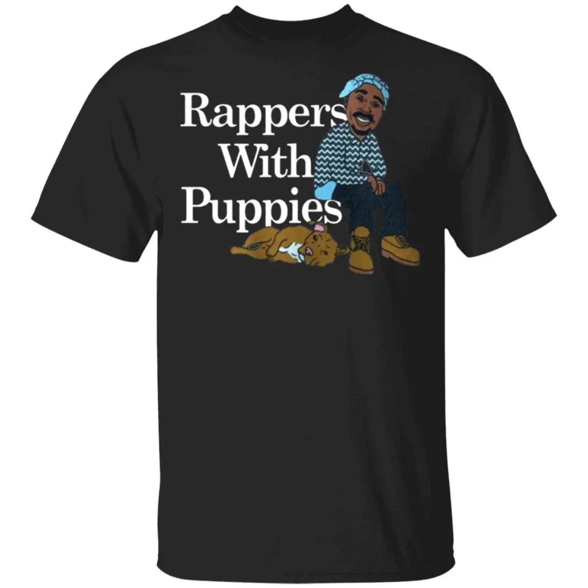 Rappers With Puppies Shirt - WeCustomit