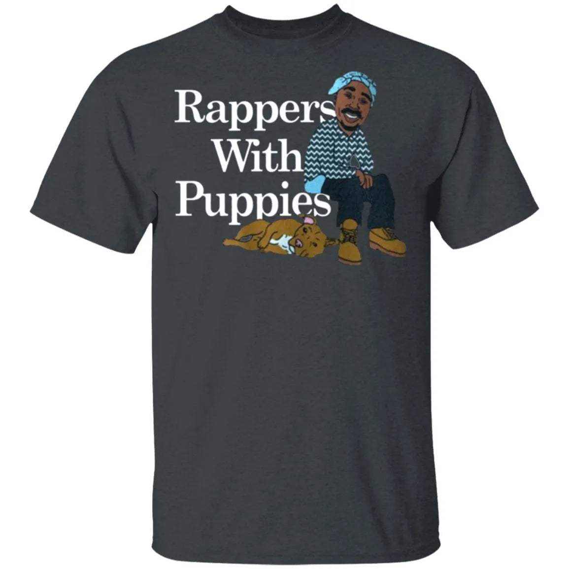 Rappers With Puppies Shirt - WeCustomit