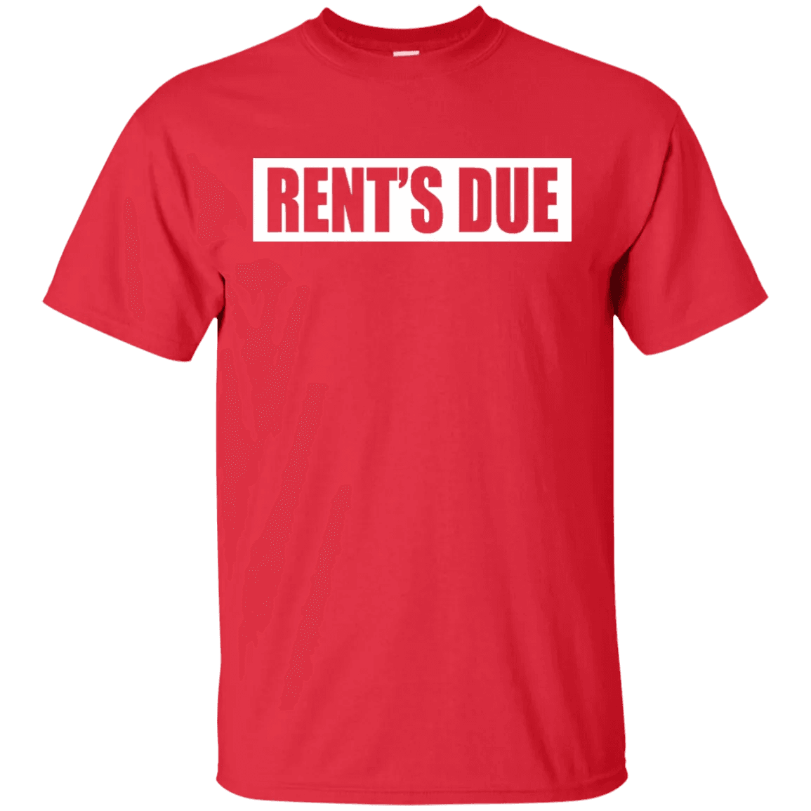 Rents Due Shirt - WeCustomit