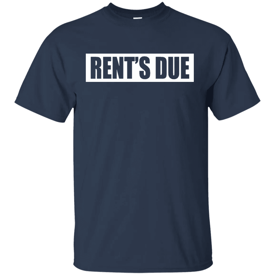 Rents Due Shirt - WeCustomit