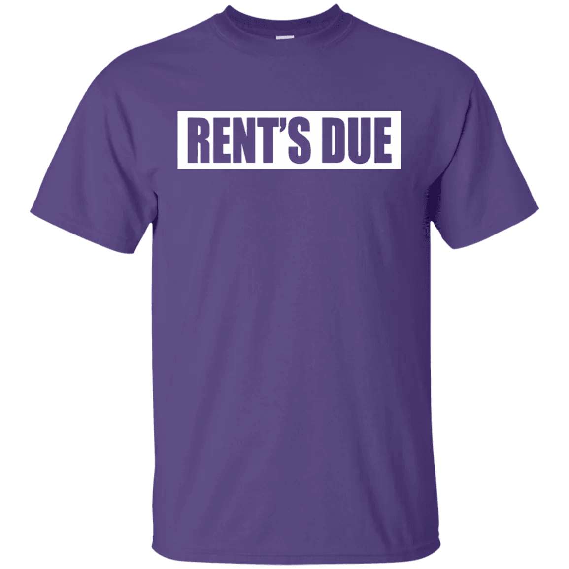 Rents Due Shirt - WeCustomit