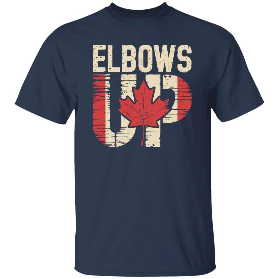 Retro Canada Elbows Up Print T-Shirt - WeCustomit