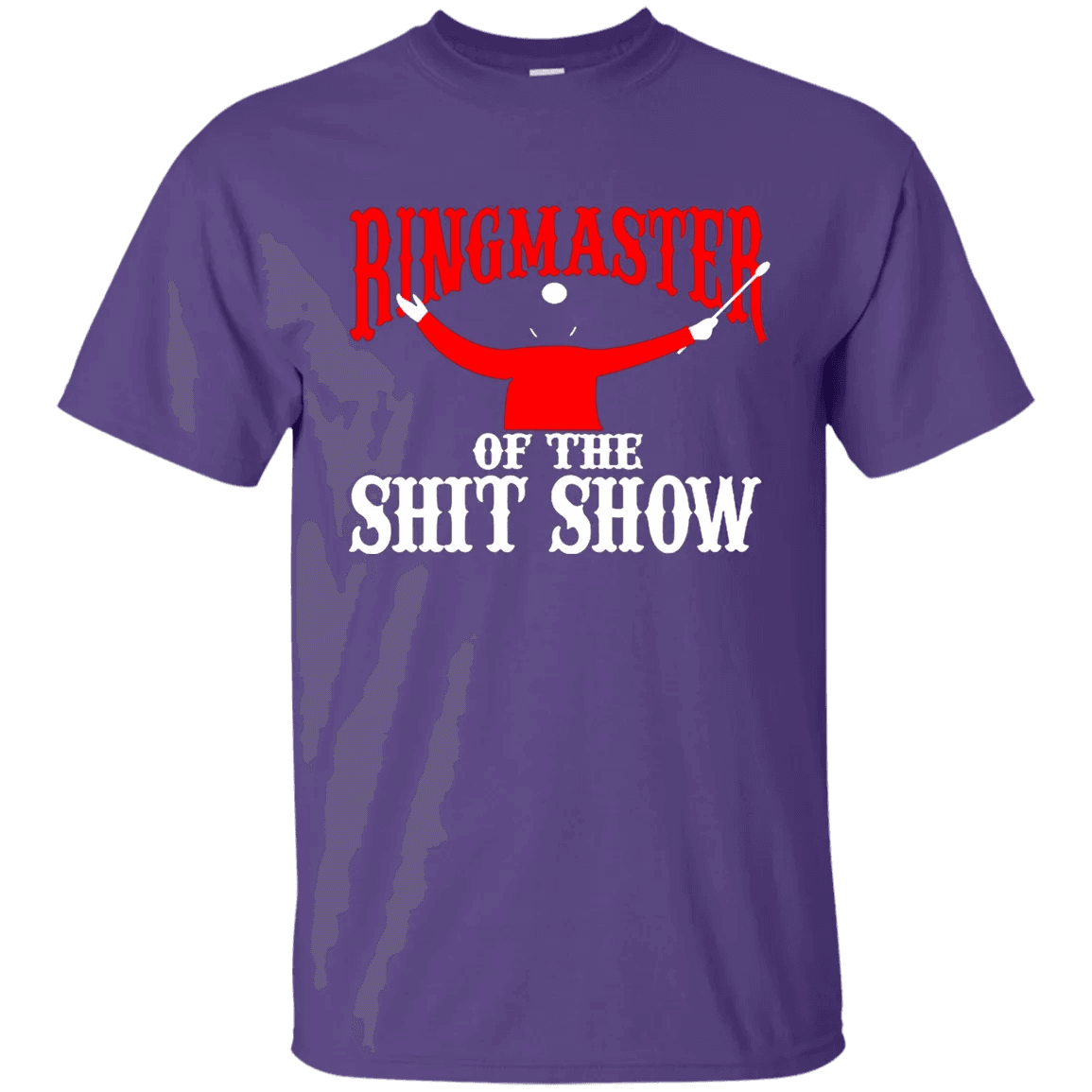 Ringmaster Of The Shitshow Shirt - WeCustomit
