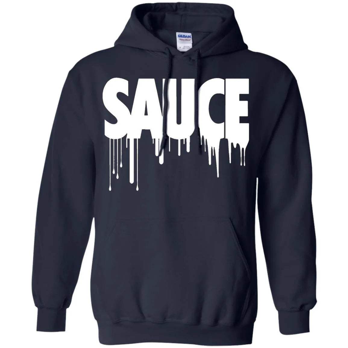 Sauce Hoodie - WeCustomit