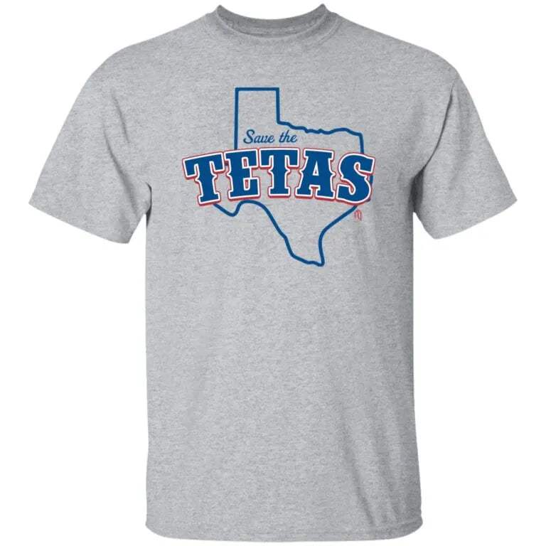 Save The Tetas Shirt - WeCustomit