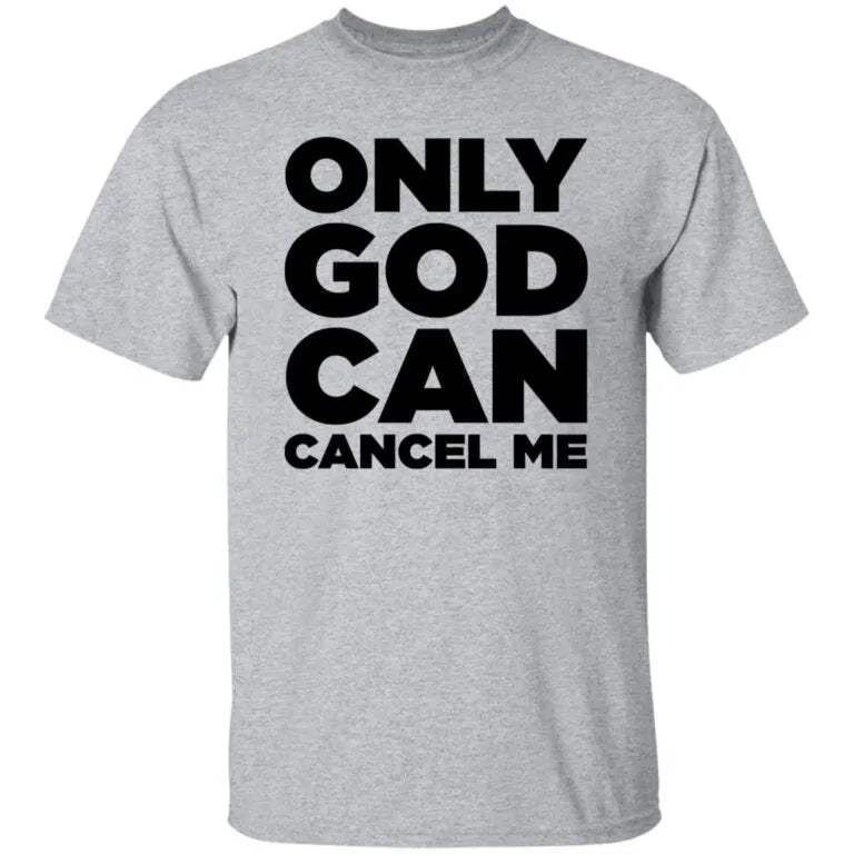 Seulgi Only God Can Cancel Me Shirt - WeCustomit
