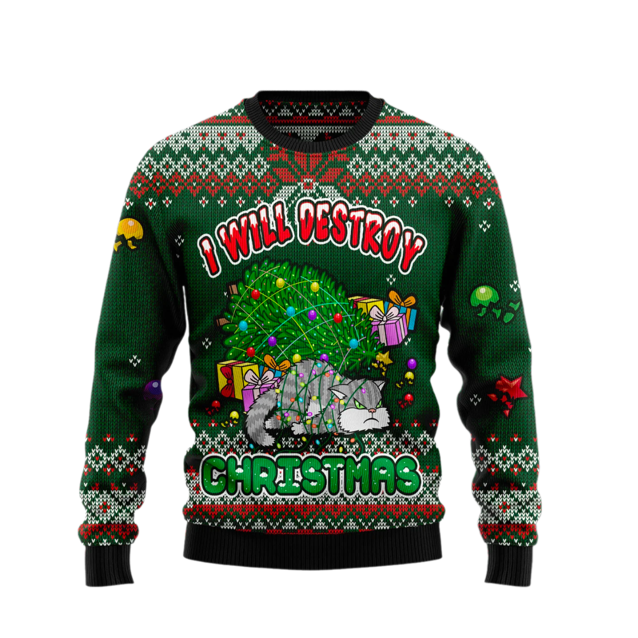 Funny Cat I Will Destroy Christmas Ugly Christmas Sweater For Men & Women Christmas Gift Sweater US2168 - WeCustomit