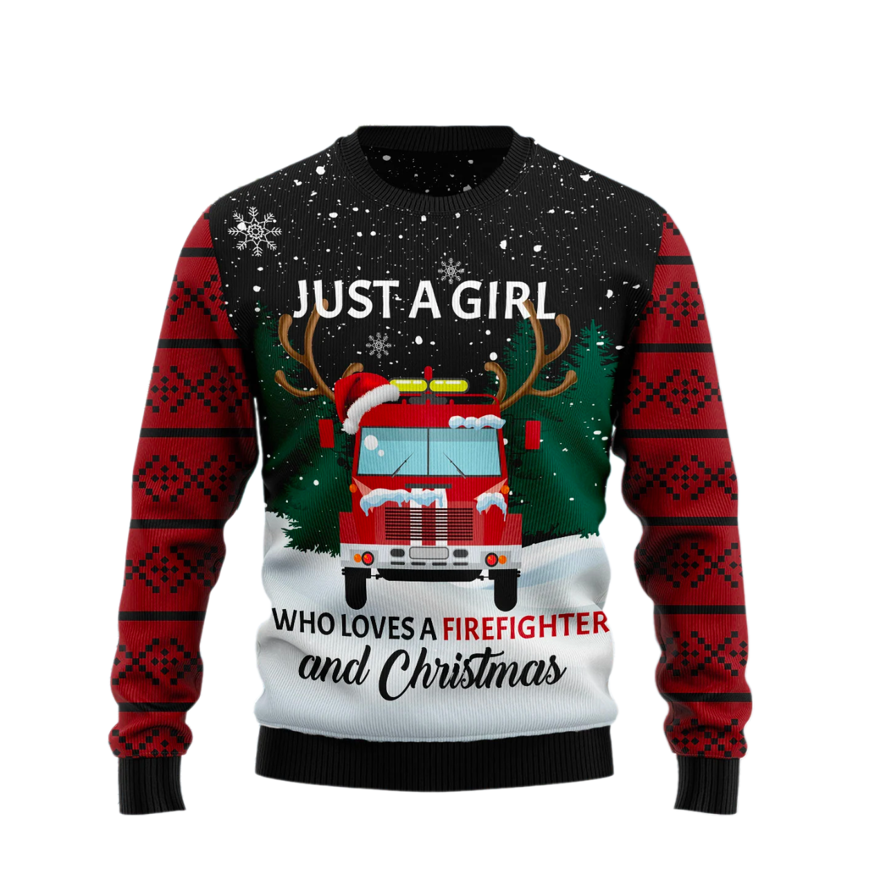 Just A Girl Who Loves Firefighter And Christmas Ugly Christmas Sweater For Men & Women Christmas Gift Sweater US2174 - WeCustomit