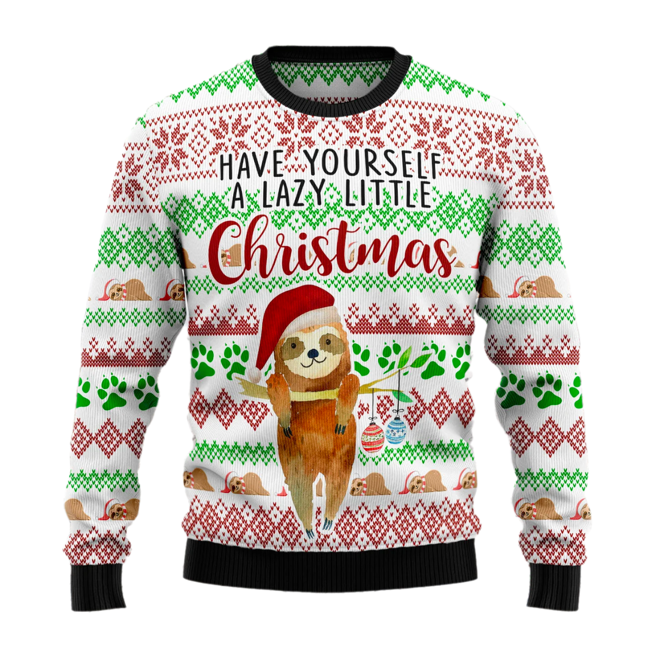 Have Yourself A Lazy Christmas Sloth Ugly Christmas Sweater For Men & Women Christmas Gift Sweater US2510 - WeCustomit
