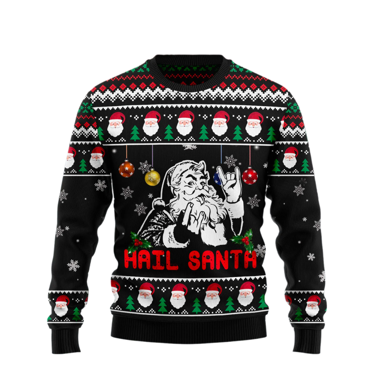 Hail Santa Ugly Christmas Sweater For Men & Women Christmas Gift Sweater US2539 - WeCustomit