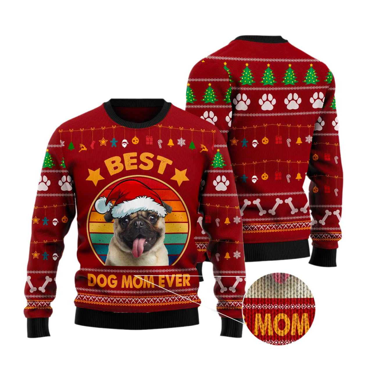 Best Dog Mom Ever Ugly Christmas Sweater For Men & Women Christmas Gift Sweater US2906 - WeCustomit