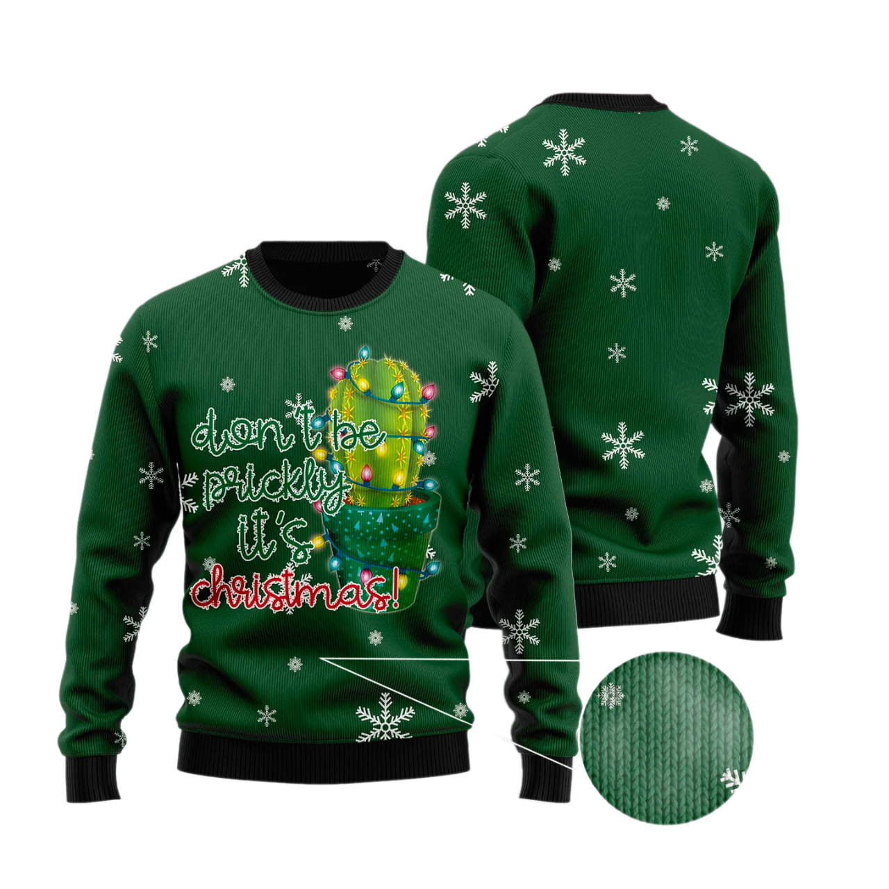 Cactus Don‘t Be Prickly Ugly Christmas Sweater For Men & Women Christmas Gift Sweater US3534 - WeCustomit