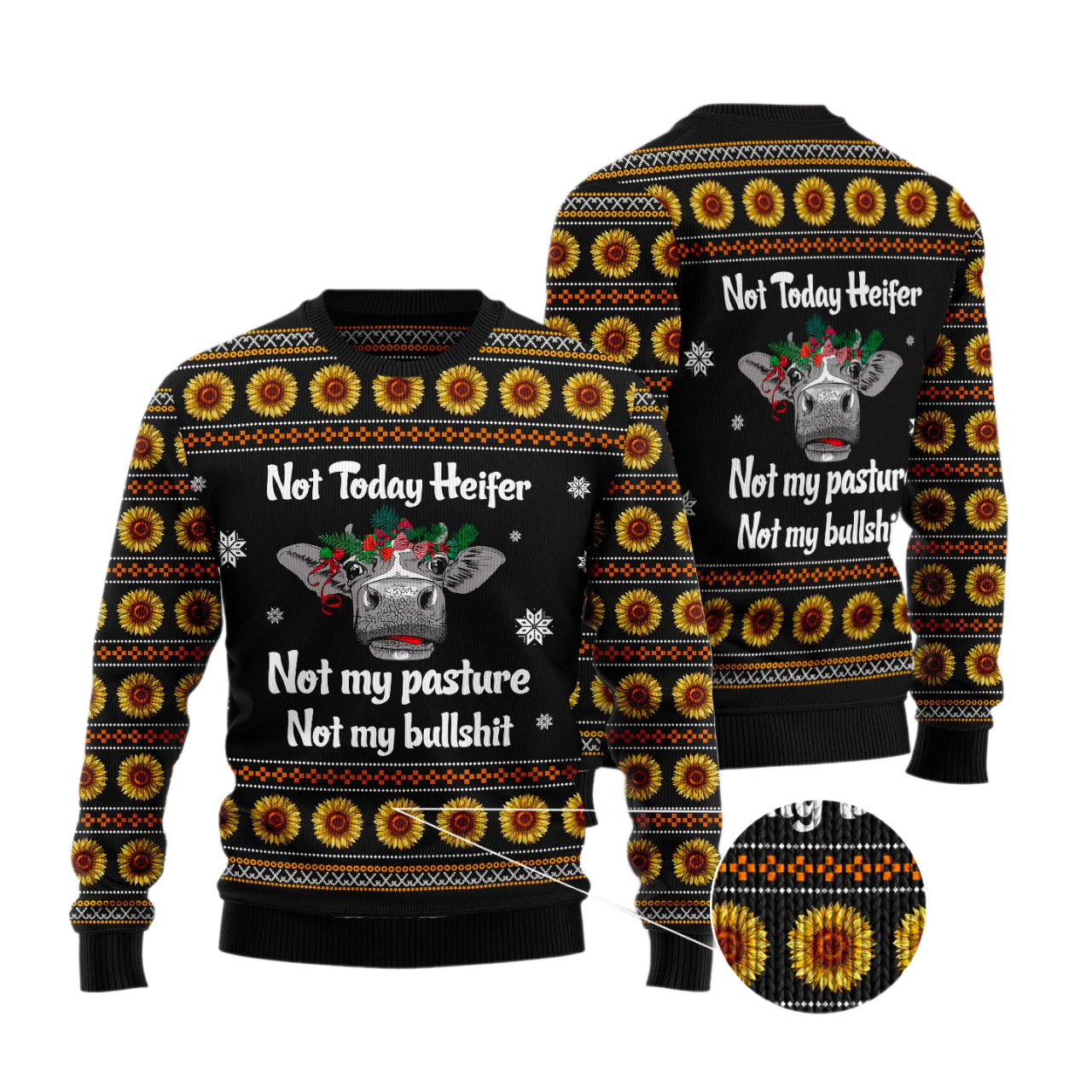 Cow Not Today Sunflower Ugly Christmas Sweater For Men & Women Christmas Gift Sweater US3536 - WeCustomit