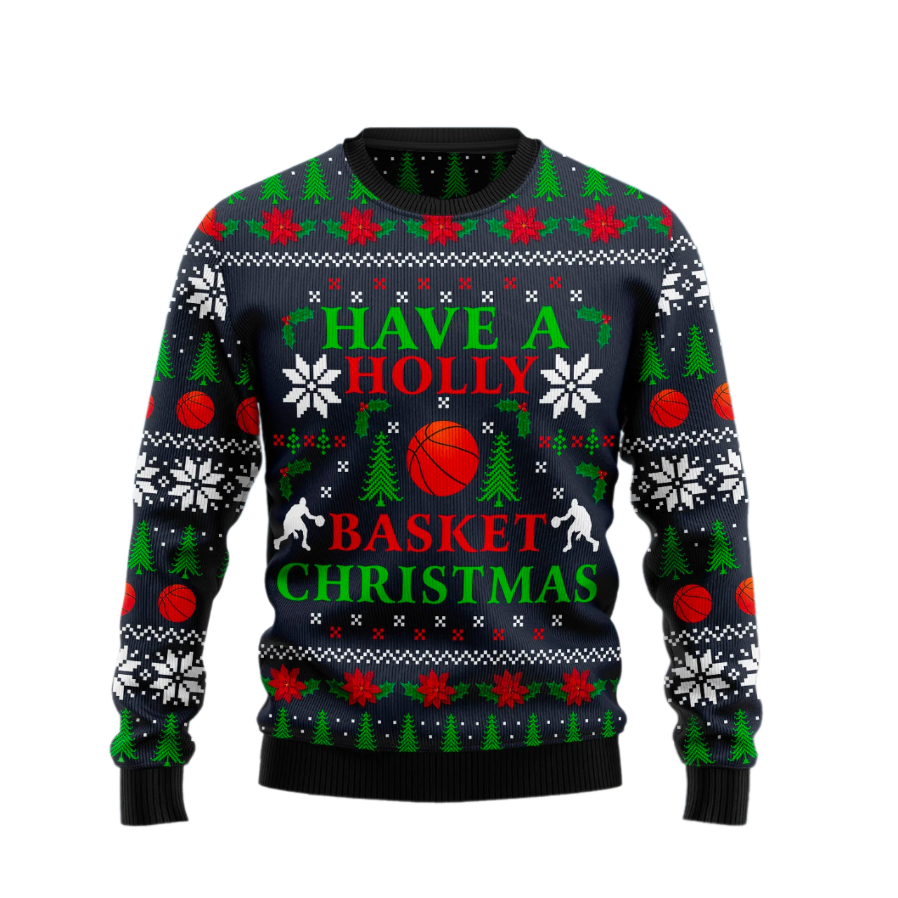 Holly Basket Basketball Christmas Ugly Christmas Sweater For Men & Women Christmas Gift Sweater US3561 - WeCustomit