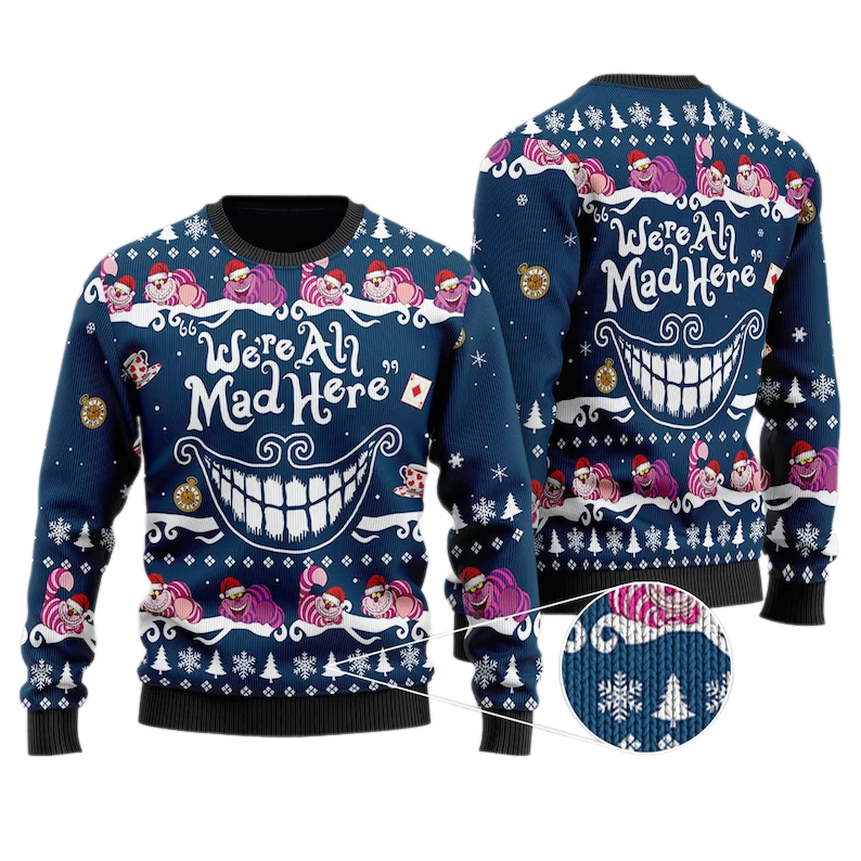 We Are Mad Here Cheshire Cat Ugly Christmas Sweater For Men & Women Christmas Gift Sweater US3770 - WeCustomit