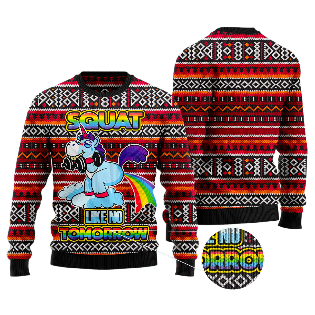 Unicorn Squat Like No Tomorrow Ugly Christmas Sweater For Men & Women Christmas Gift Sweater US4353 - WeCustomit