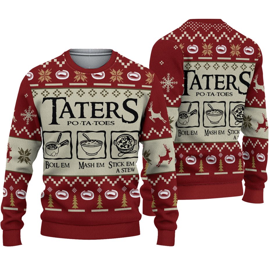 Taters Potatoes Ugly Christmas Sweater For Men & Women Christmas Gift Sweater PT890 - WeCustomit