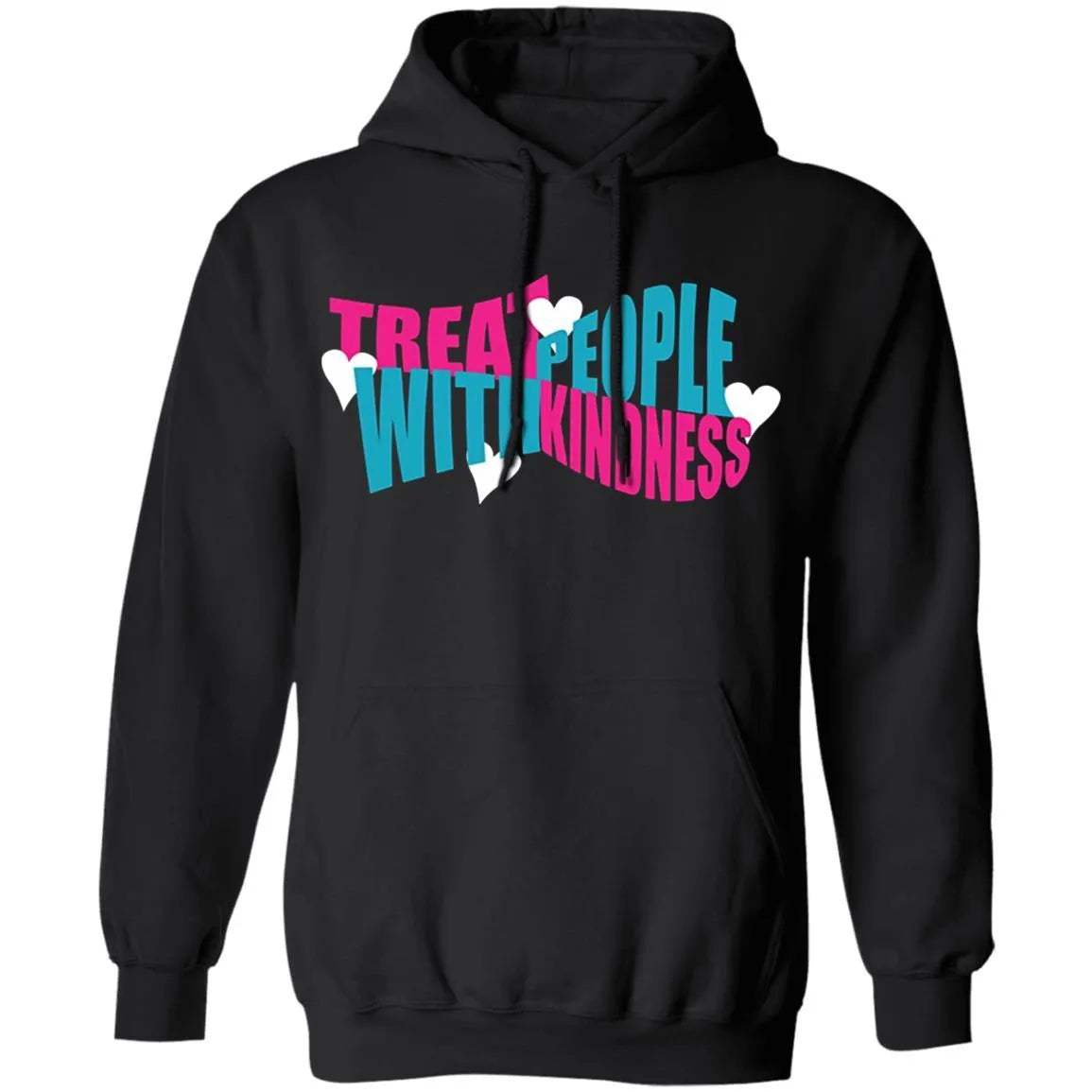 Treat People With Kindness Hoodie - WeCustomit