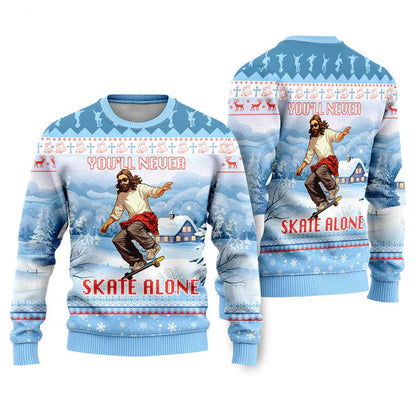 You'll Never Skate Alone Funny Jesus Skateboarding Ugly Christmas Sweater For Men & Women Christmas Gift Sweater US2271 - WeCustomit