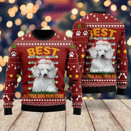 Best Dog Mom Ever Ugly Christmas Sweater For Men & Women Christmas Gift Sweater US2307 - WeCustomit