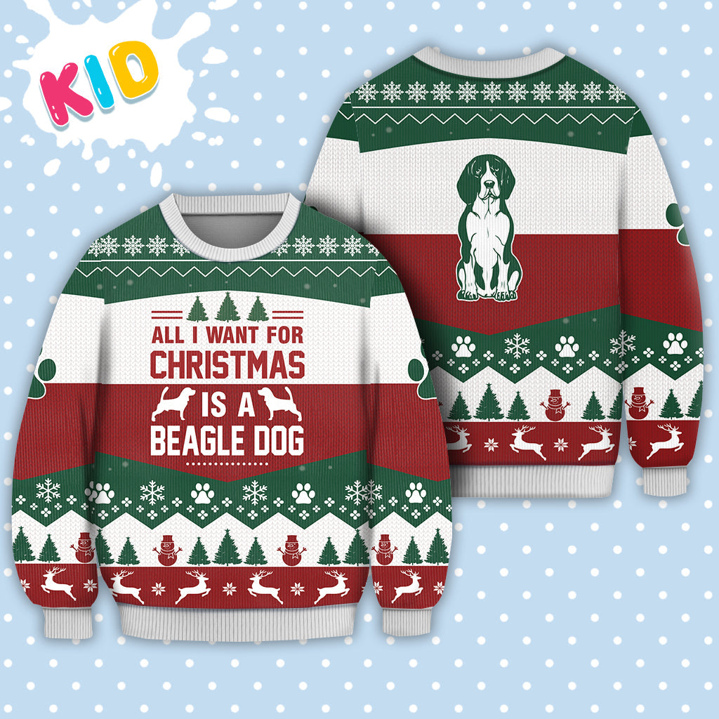 Beagle Dog All I Want For Christmas Sweater Christmas Knitted Print Sweatshirt - Best Gift For Christmas, Noel - Christmas Signature - WeCustomit