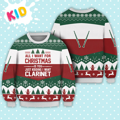 Clarinet All I want for Christmas Sweater Christmas Knitted Print Sweatshirt - Best Gift For Christmas, Noel - Christmas Signature - WeCustomit
