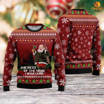 Deer Hunter And Santa Slaus The Rest Of The Year I Wear Camo Ugly Christmas Sweater - WeCustomit