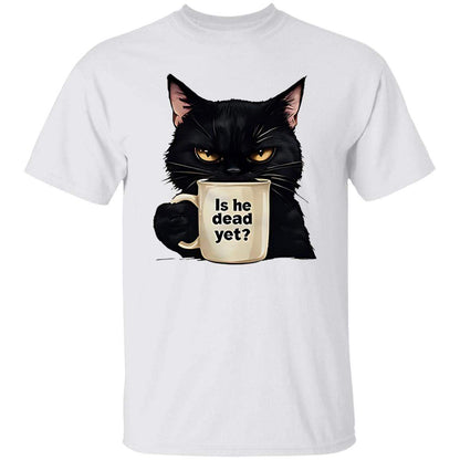 Is He Dead Yet Black Cat Shirt - WeCustomit