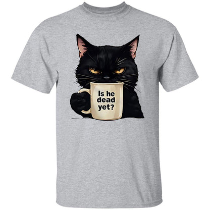 Is He Dead Yet Black Cat Shirt - WeCustomit