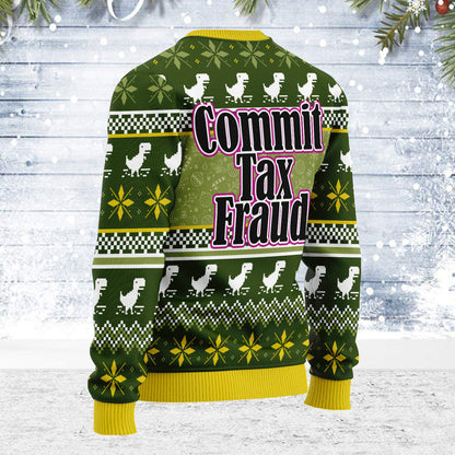 Commit Tax Fraud Ugly Christmas Sweater For Men & Women Christmas Gift Sweater PT2018 - WeCustomit