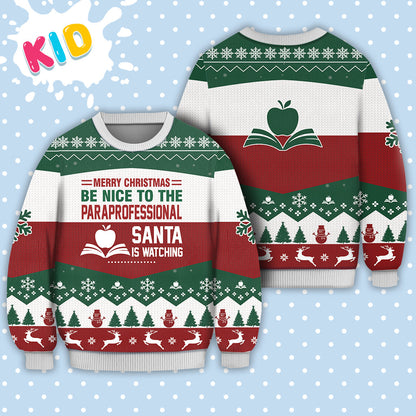 Paraprofessional All Merry Christmas Be Nice Sweater Christmas Knitted Print Sweatshirt - Best Gift For Christmas, Noel - Christmas Signature - WeCustomit
