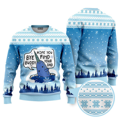 Bye Buddy, Hope You Find Your Dad Funny Ugly Christmas Sweater - WeCustomit