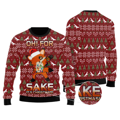 Oh For Fox Sake Ugly Christmas Sweater For Men & Women Christmas Gift Sweater US1199 - WeCustomit