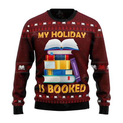 Booked Is My Holiday Ugly Christmas Sweater For Men & Women Christmas Gift Sweater US3630 - WeCustomit