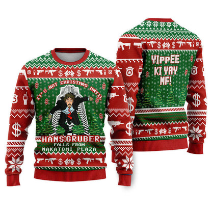 It's Not Christmas Nakatomi Plaza Ugly Christmas Sweater For Men & Women Christmas Gift Sweater US4596 - WeCustomit
