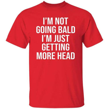 Andrew Tate I’m Not Going Bald I’m Just Getting More Head Shirt - WeCustomit