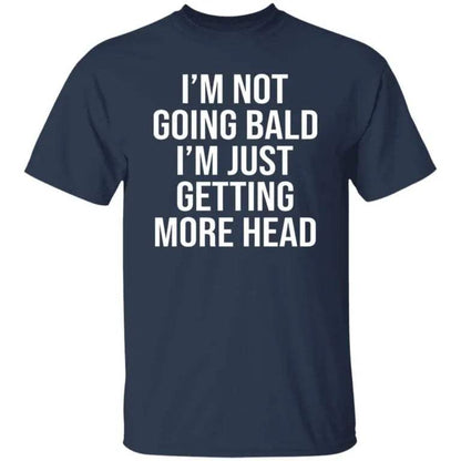 Andrew Tate I’m Not Going Bald I’m Just Getting More Head Shirt - WeCustomit