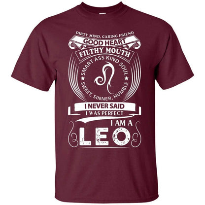 I Never Said I Was Perfect I Am A Leo Shirt - WeCustomit