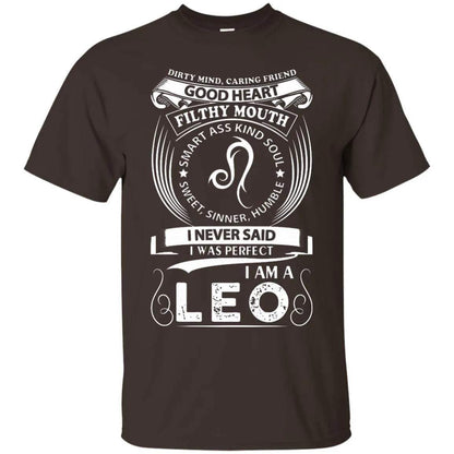 I Never Said I Was Perfect I Am A Leo Shirt - WeCustomit