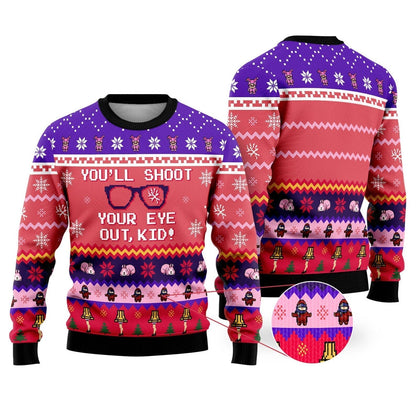 You Will Shoot Your Eye Out Ugly Christmas Sweater For Men & Women Christmas Gift Sweater US2064 - WeCustomit